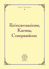 Reincarnazione, Karma e Compassione