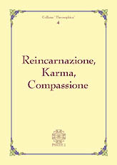 Reincarnazione, Karma e Compassione